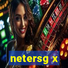 netersg x